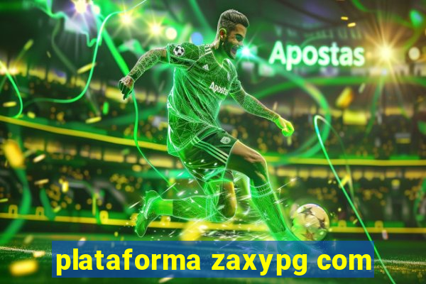 plataforma zaxypg com